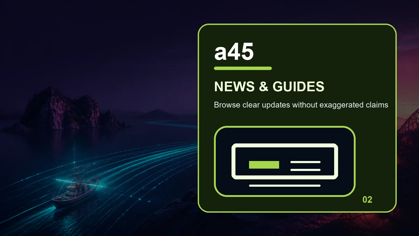 a45 news full-width visual guide 2